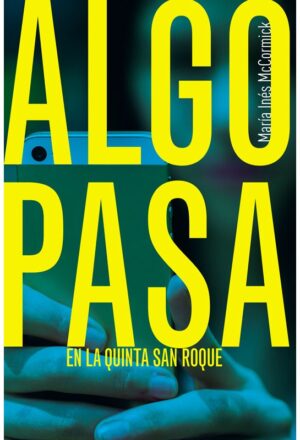 PL Loran Algo pasa en la quinta de San Roque