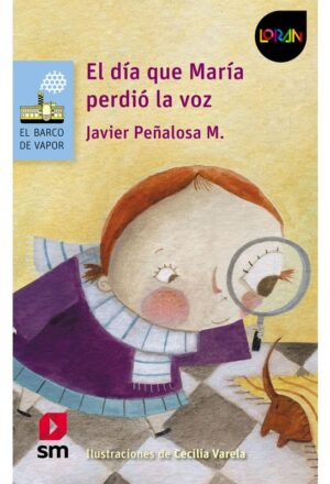 PL Loran El día que María perdió la voz